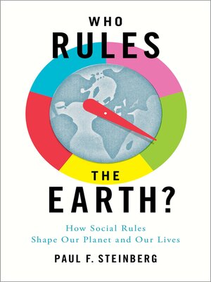 cover image of Who Rules the Earth?